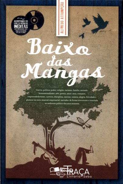 Baixo das Mangas (inclui Cd)
