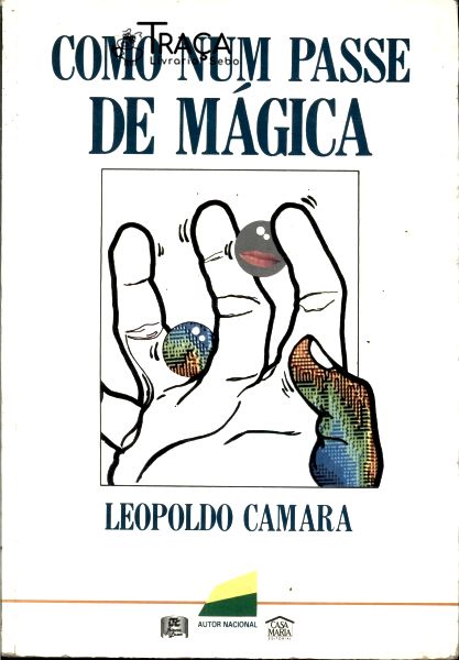 Como Num Passe de Mágica