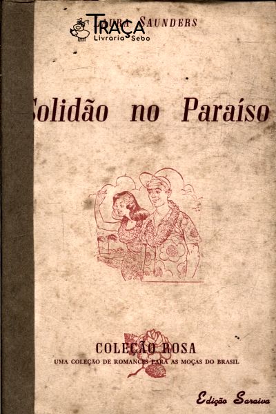 Solidão No Paraíso