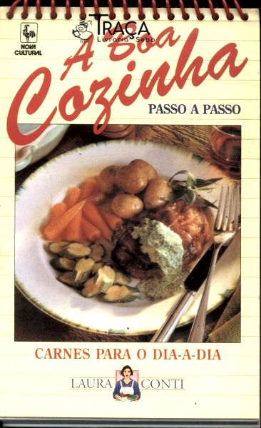 A Boa Cozinha: Carnes para o Dia-a-dia