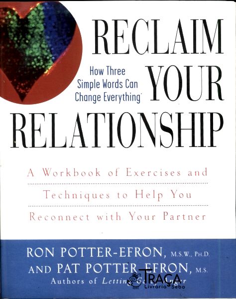 Reclaim Your Relationship