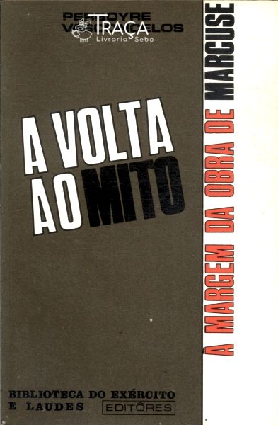 A Volta Ao Mito