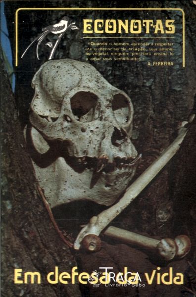 Econotas: em Defesa da Vida