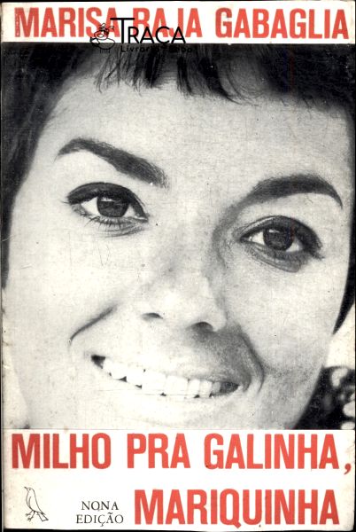 Milho Pra Galinha, Mariquinha