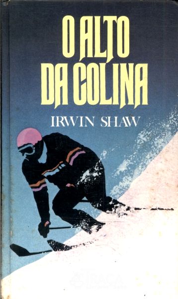 O Alto da Colina Vol. 1