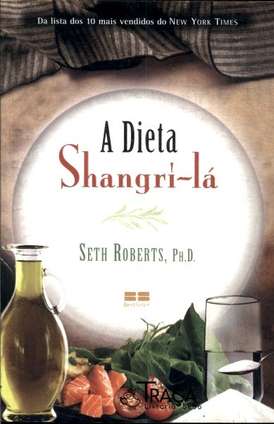 A Dieta Shangrí-lá