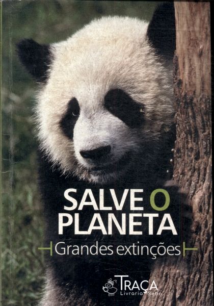 Salve o Planeta: Grandes Extinções