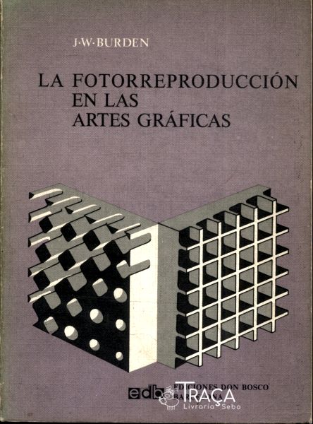 La Fotorreproducción En Las Artes Gráficas