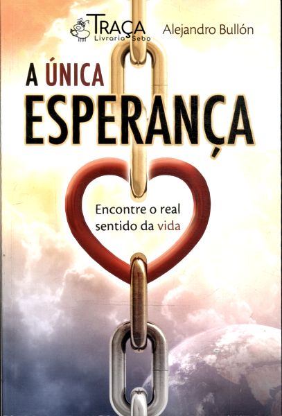 A Única Esperança