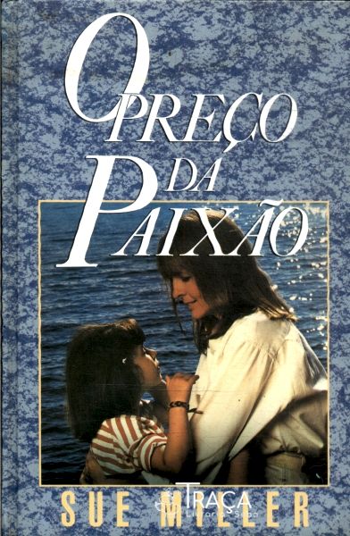 O Preço da Paixão