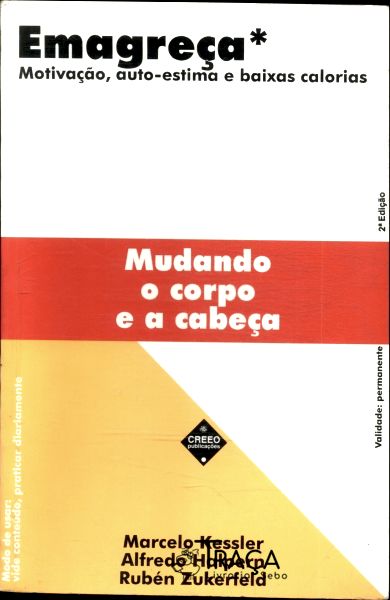 Emagreça Mudando o Corpo e a Cabeça