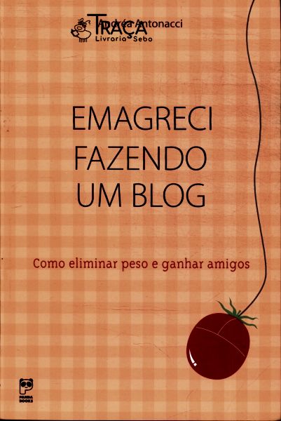 Emagreci Fazendo Um Blog