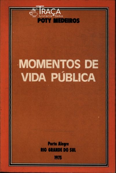 Momentos De Vida Pública