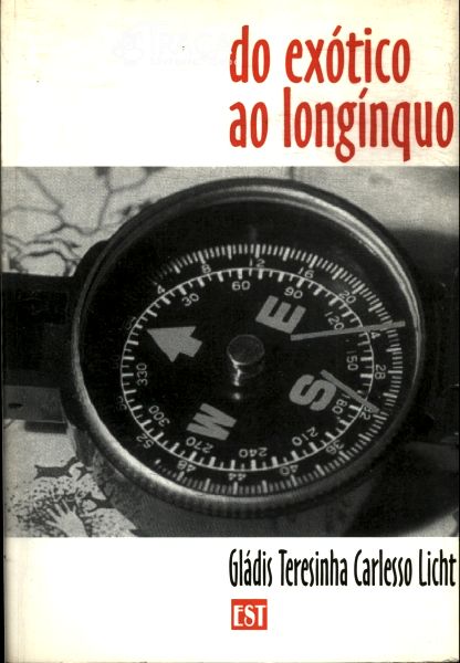 Do Exótico Ao Longínquo