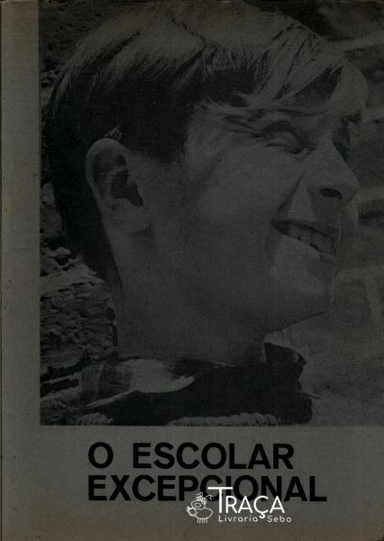 O Escolar Excepcional