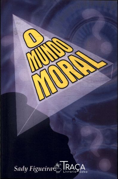 O Mundo Moral