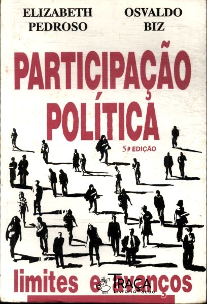 Participação Política: Limites E Avanços
