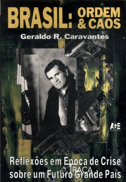Brasil: Ordem e Caos