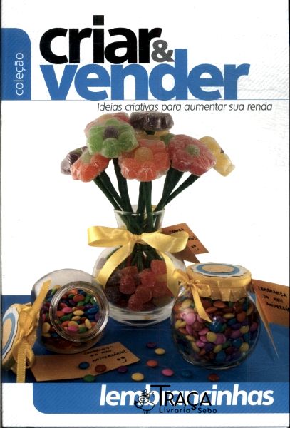 Criar e Vender: Lembrancinhas (inclui Dvd)