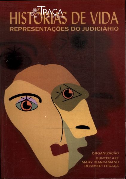 Histórias de Vida: Representações do Judiciário Vol. 5
