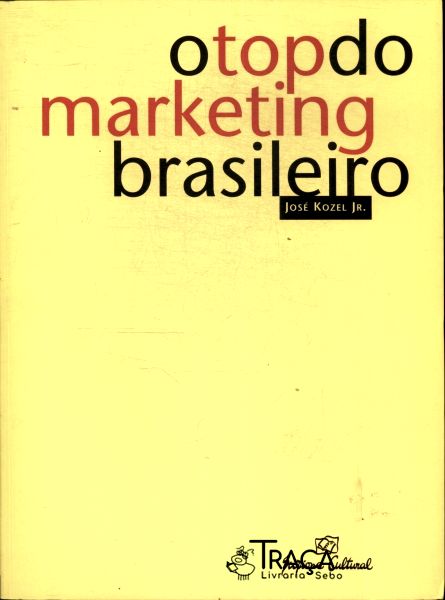 O Top do Marketing Brasileiro