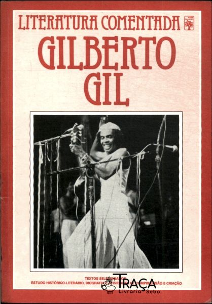 Literatura Comentada: Gilberto Gil