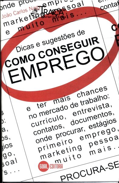 Dicas e Sugestões de Como Conseguir Emprego