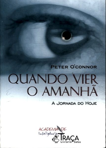Quando Vier o Amanhã