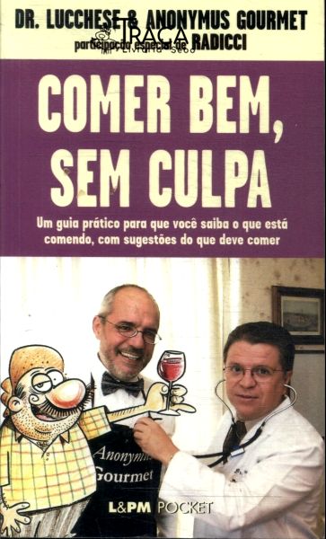 Comer Bem, sem Culpa