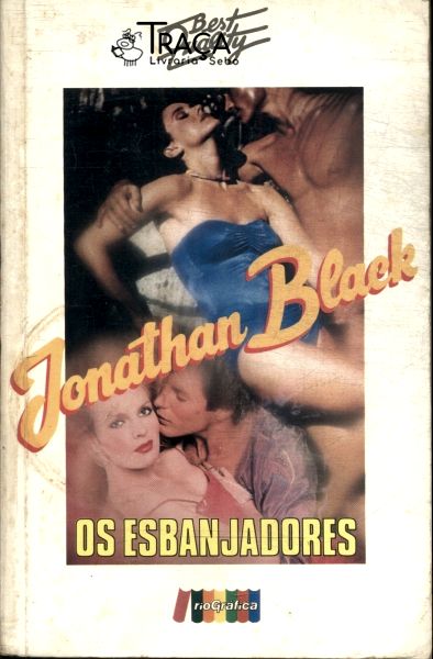 Os Esbanjadores