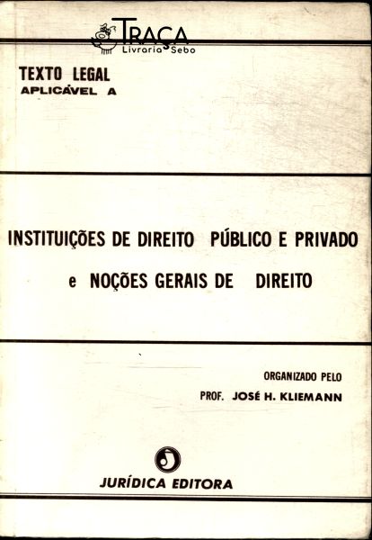 Instituições do Direito Público e Privado