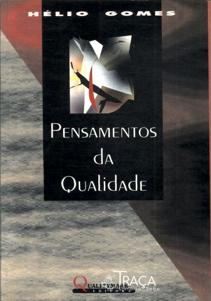 Pensamentos da Qualidade