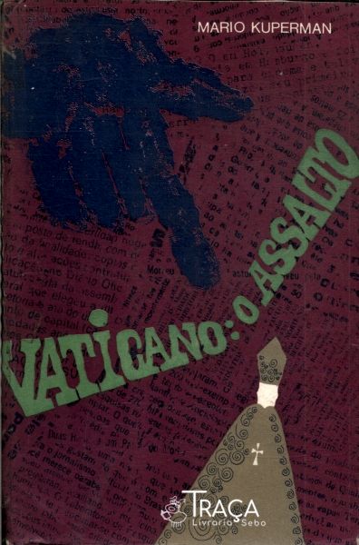 Vaticano: o Assalto