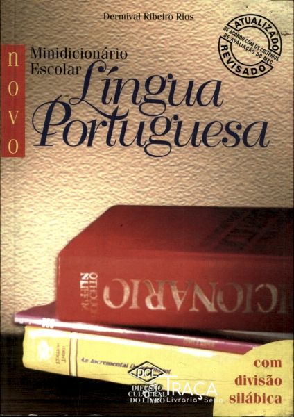 Novo Minidicionário Escolar Língua Portuguesa (2007)