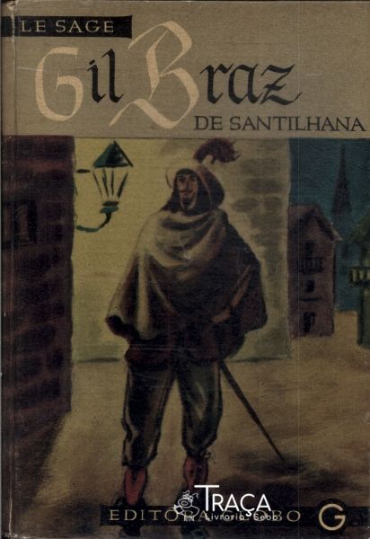 Gil Braz de Santilhana (adaptado)