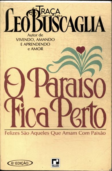 O Paraíso Fica Perto