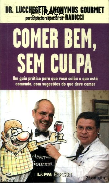 Comer Bem, sem Culpa