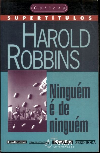 Ninguém É de Ninguém