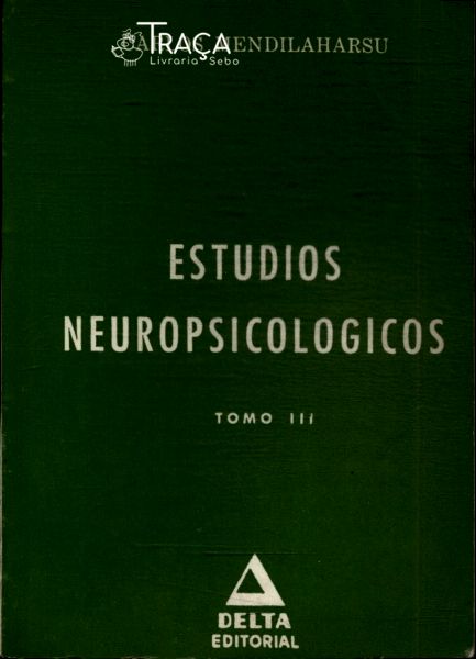 Estudios Neuropsicologicos Vol 3