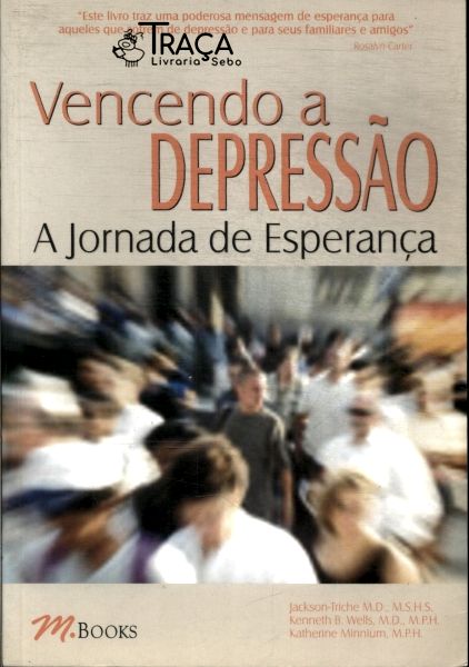 Vencendo a Depressão