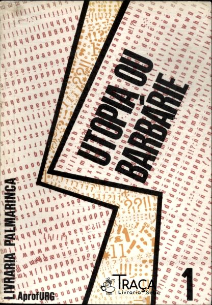 Utopia Ou Barbárie