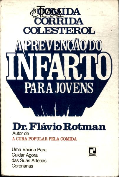 A Prevenção do Infarto para Jovens