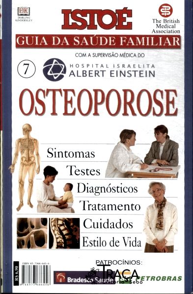 Isto É Guia da Saúde Familiar: Osteoporose