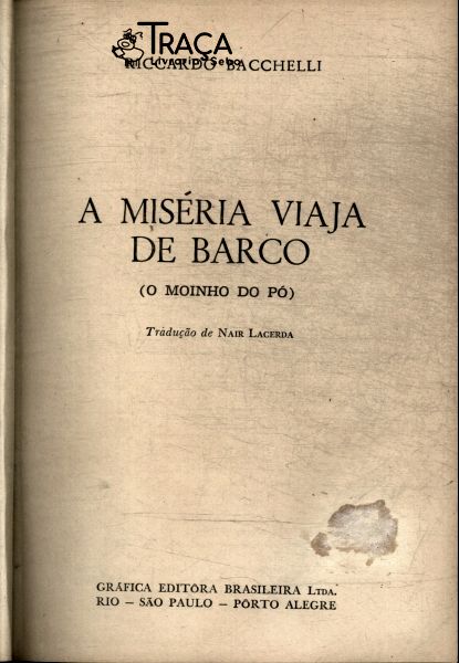 A Miséria Viaja de Barco