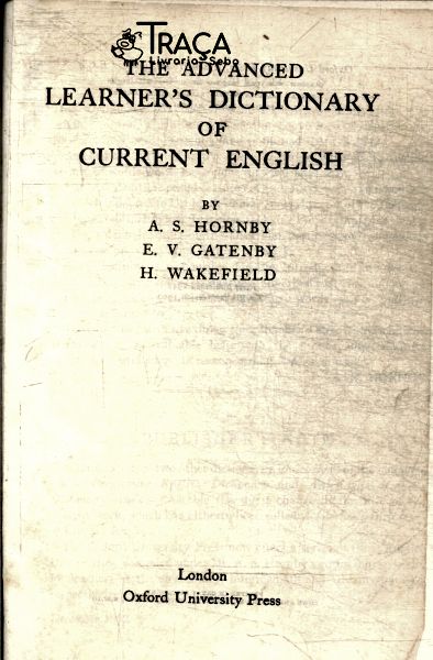 The Advanced Learners Dictionary Of Current English