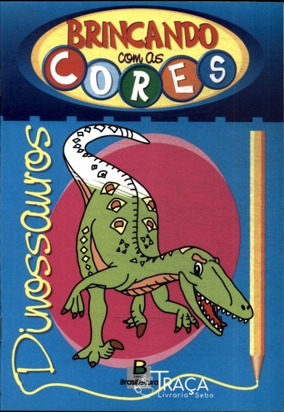 Brincando com as Cores: Dinossauros