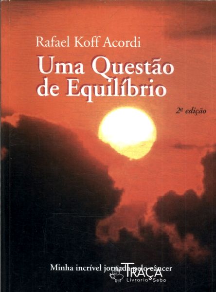 Uma Questão De Equilíbrio