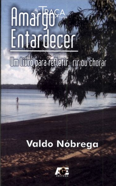 Amargo Entardecer
