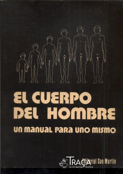 El Cuerpo Del Hombre