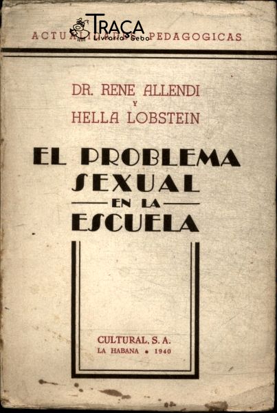 El Problema Sexual En La Escuela